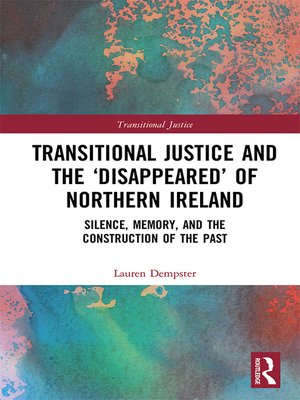 cover image of Transitional Justice and the 'Disappeared' of Northern Ireland